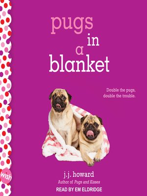 cover image of Pugs in a Blanket